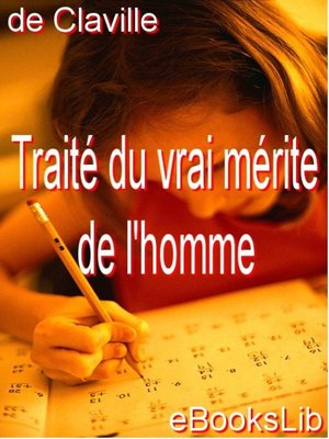 cover image of Traité du vrai mérite de l'homme